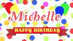 Happy Birthday Michelle Song Happy birthday rebecca, Happy b