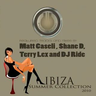 Ibiza Summer Collection 2010 (Tracks and Mixes by Matt Casel