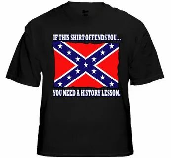 Buy Rebel & Redneck Tees - Confederate Flag History Lesson T