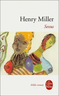 Sexus - poche - Henry Miller - Livre - Fnac.com Livre roman,