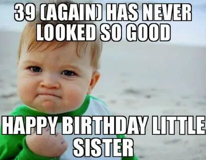 Happy Birthday Memes for Sister - Lovepoem Lovepoem Sister b