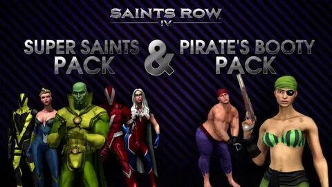 Saints Row 4 - дополнения Super Saints и Pirate Booty PLAYER