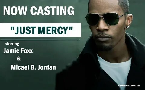 "Just Mercy" Starring Jamie Foxx and Michael B. Jordan Audit