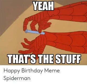 🐣 25+ Best Memes About Happy Birthday Meme Spiderman Happy B