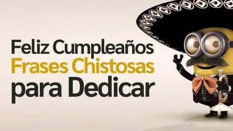 Feliz Cumpleaños, Frases Cortas, Chistosas para Dedicar(4K) 