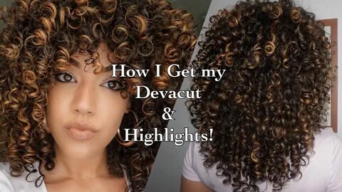 How I get my Devacut & Pintura/ Balayage Highlights on Curly