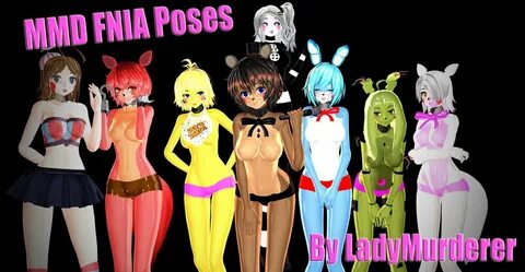 MMD FNIA Poses DL by LadyMurderer007 on DeviantArt.