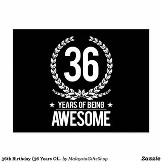 36th Birthday (36 Years Of Being Awesome) Postcard Zazzle.co