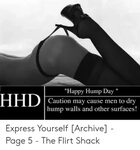 Happy Hump Day Caution May Cause Men to Dry Hump Walls and O