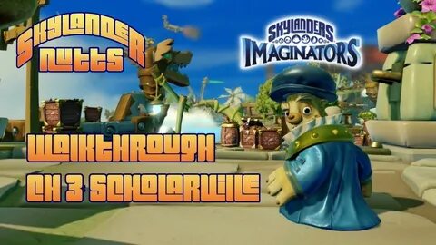 Imaginators Walkthrough (Chapter 3: Scholarville) - Skylande