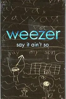 Weezer Say It Ain't So UK cassette single (273770)