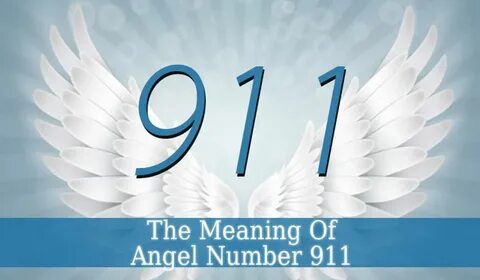 Spiritual Significance of the Number 911: 5 Messages that th