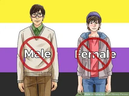 5 Ways to Refer to a Non‐Binary Person - wikiHow