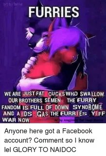 Att by Fal Vie FURRIES WE ARE JUST FAT CUCK SWHD SWALLOW OUR