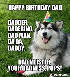 Happy birthday dad! funny animals wish daddy father pops ...