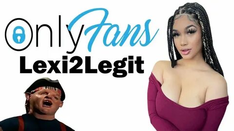 Onlyfans Review- Lexi2legit@hott4lexi - YouTube