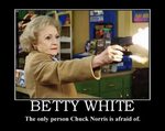 Pin by Valerie Mahan on Humor Betty white, Betty white quote