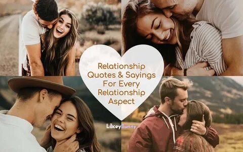 123 Relationship Quotes That Every Couple Can Relate To