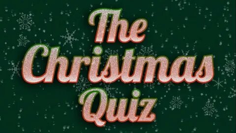 The Christmas Quiz - christmas.yerevan-city.com