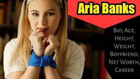 Aria Banks Bio, Age, Height, Weight, Boyfriend, Net Worth, C