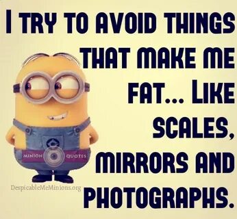 8 Hilarious Diet Quotes - Minion Quotes Funny diet quotes, D