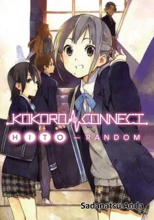 Kokoro Connect Volume 1: Hito Random Light Novel Review - Th