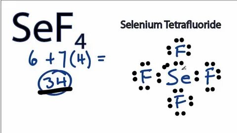 SeF4 Lewis Structure - How to Draw the Lewis Structure for S