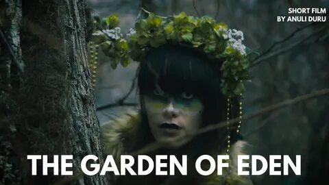"The Garden of Eden" Short Film (DIY HEADDRESSES) - YouTube