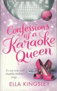 Confessions of a Karaoke Queen, Ella Kingsley (1527) Many Bo