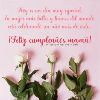 Feliz Dia De Las Madres Quotes In Spanish posted by John Tre
