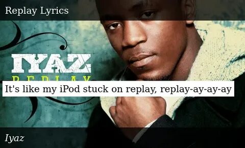 Replay Lyrics Iyaz : Replay song by iyaz nightcored by iyan 