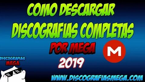 Descargar Discografias Completas Por MEGA 2019 320 Kbps - Yo