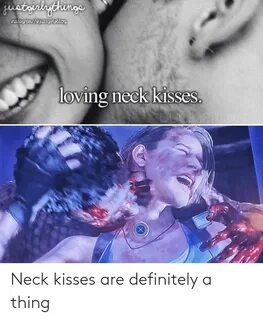 RT Neck Kisses httpstcorD6tQHnX53 Neck Kisses Meme on ballme