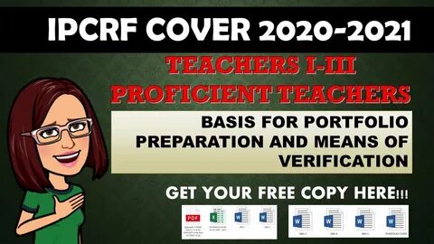 IPCRF PORTFOLIO COVER AND TEMPLATES FOR SY 2020-2021 (TEACHE