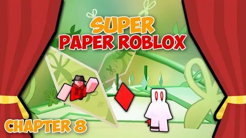 DIMENSION TRAVELER (Super Paper Roblox: Ch. 8 Part 1) - YouT