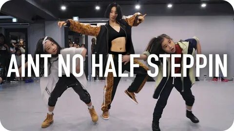 Ain't No Half Steppin - Big Daddy Kane / Lia Kim Choreograph
