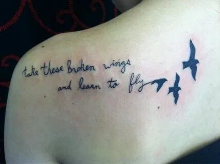 take these broken wings & learn to fly Flying tattoo, Tattoo