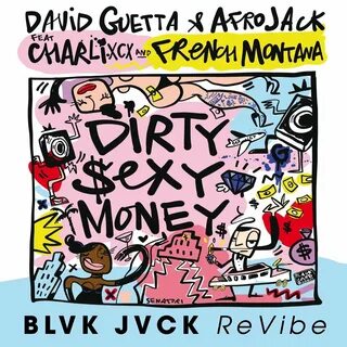 David Guetta, Afrojack, Blvk Jvck, French Montana, Charli XC
