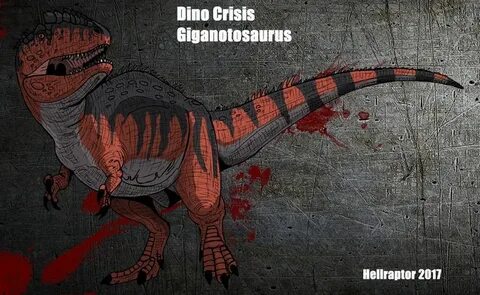 Dino Crisis: Giganotosaurus (Updated ) by Hellraptor Dino cr