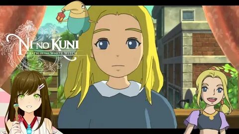 Ni No Kuni - Myrtle's Courage, Esther's Salvation Episode 17