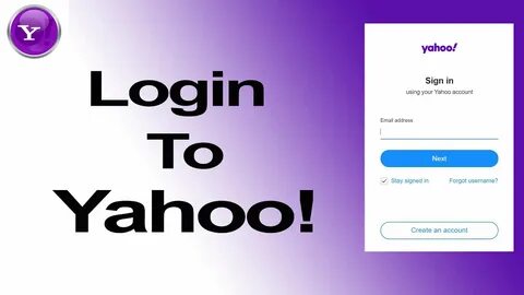 Login to Yahoo Mail Account Yahoo Login 2020 Yahoo Mail Sign