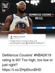NBA2K19 FIRST LOOK DEMARCUS COUSI 2X RATING OVERALL DEN ST T