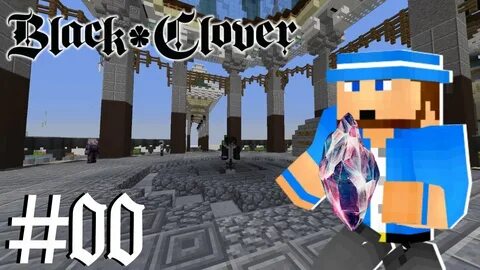 BLACK CLOVER - Minecraft Server - Episode #0 - Closed Beta (