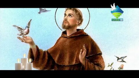 FEAST DAY : ST.FRANCIS OF ASSISI PRAY FOR US - YouTube