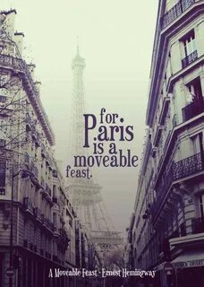 Paris-Moveable Feast - The Cultureur For the Modern Global C