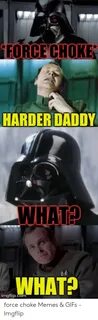 🐣 25+ Best Memes About Choke Me Harder Daddy Meme Choke Me H