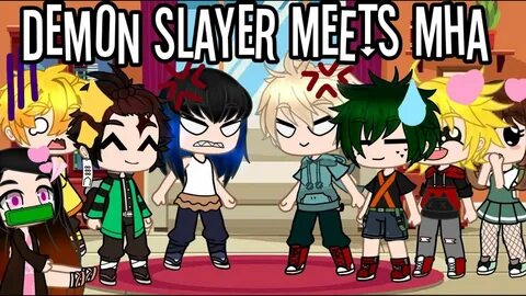 Demon Slayer meets Mha!sorry for taking ages qwq ships in de