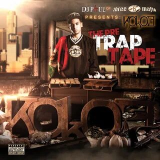 The Pre Trap Tape Mixtape by Kokoe Hosted by Dj Paul