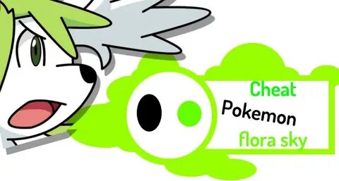 Pokemon Flora Sky Cheats & Gameshark Codes Pokemon Flora Sky