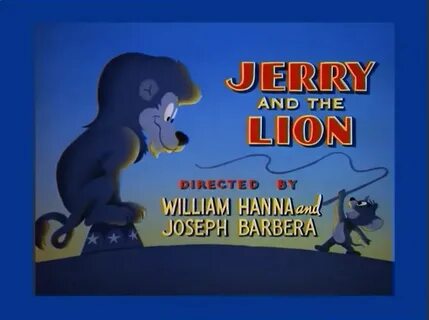 Jerry And The Lion - Tom and Jerry